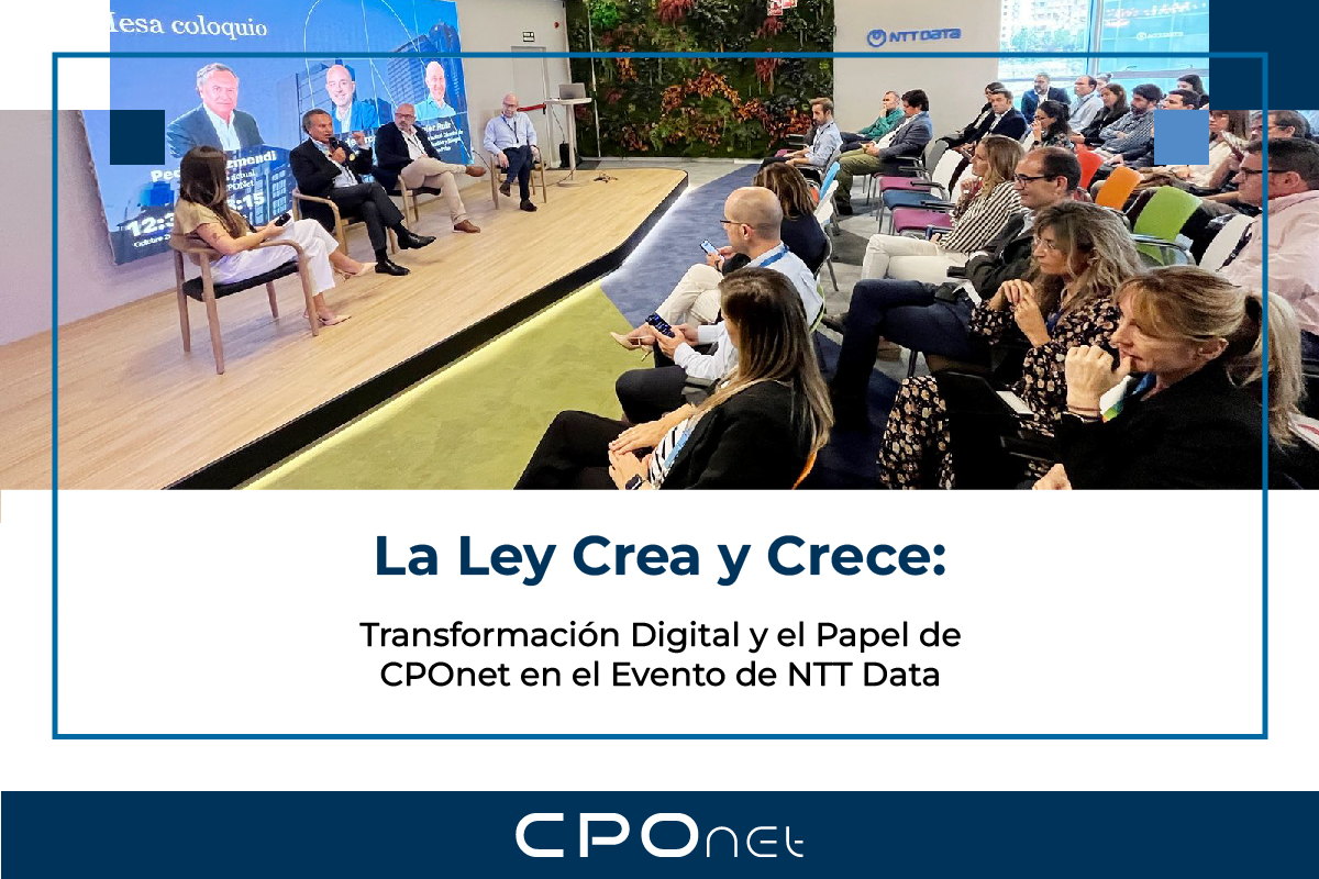 En este momento estás viendo La Ley Crea y Crece: Transformación Digital y el Papel de CPOnet en el Evento de NTT Data