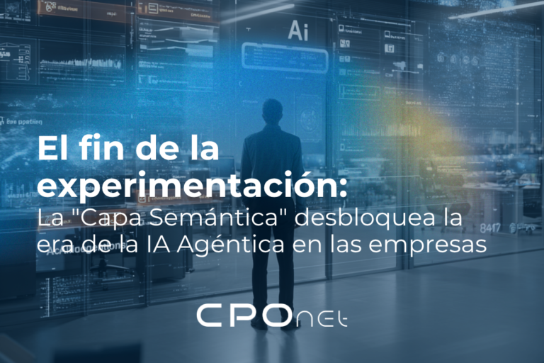 Lee más sobre el artículo El fin de la experimentación: La «Capa Semántica» desbloquea la era de la IA Agéntica en las empresas